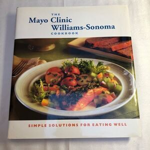 Mayo Clinic Cookbook